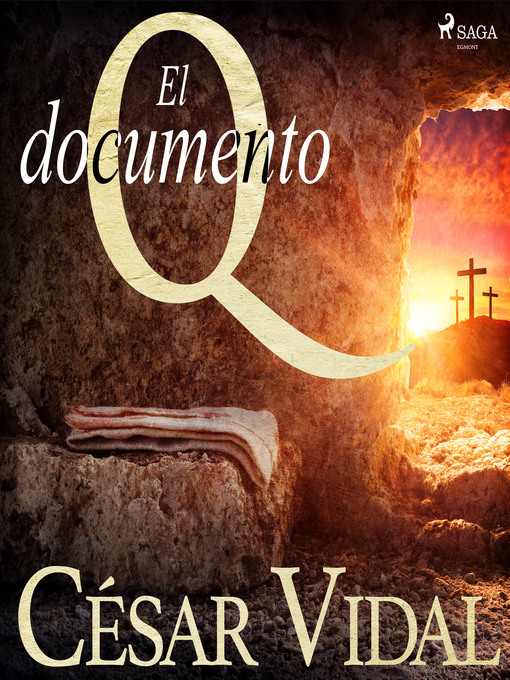 Title details for El documento Q by César Vidal - Wait list